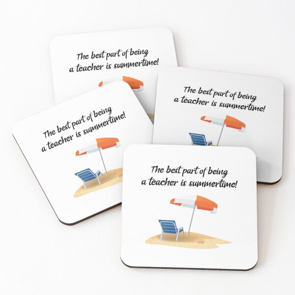 Item preview, The best part of being a teacher is summertime designed and sold by jrenderos.