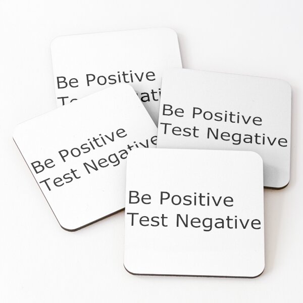 Item preview, Be Positive Test Negative designed and sold by DomGDesign.