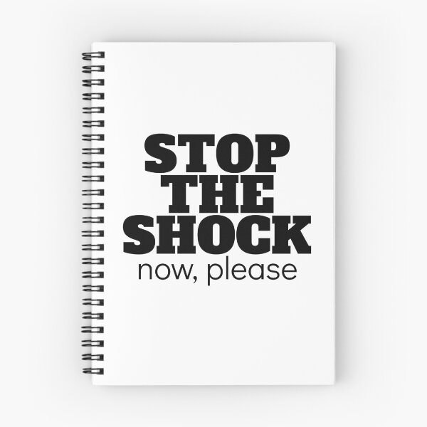 Item preview, STOP THE SHOCK, now please designed and sold by taraalpert.