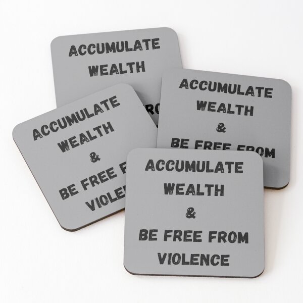 Item preview, ACCUMULATE WEALTH AND BE VIOLENCE FREE (Final Presidential Debate 2020) designed and sold by LiveAndGlow.