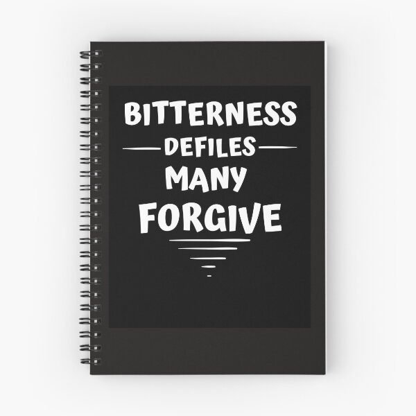 Item preview, BITTERNESS DEFILES MANY FORGIVE designed and sold by jreiter57.