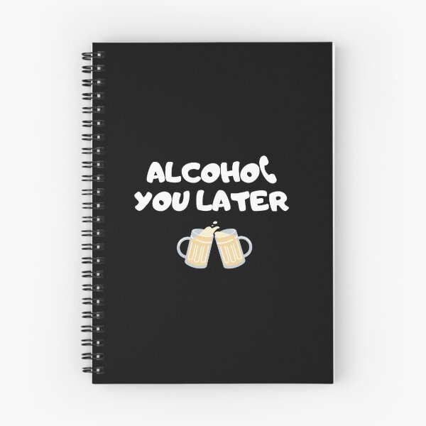 Item preview, Alcohol You Later  designed and sold by acquiredstyle.