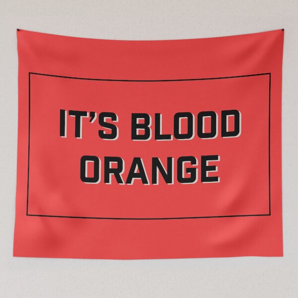 Item preview, It's Blood Orange designed and sold by finko.