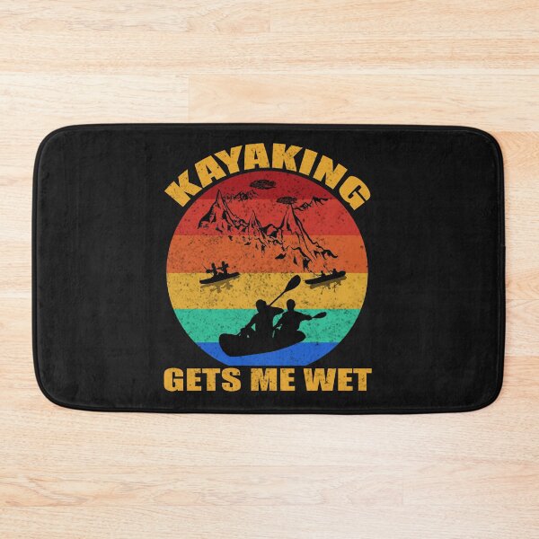 Item preview, kayak gets me wet designed and sold by Sage86.