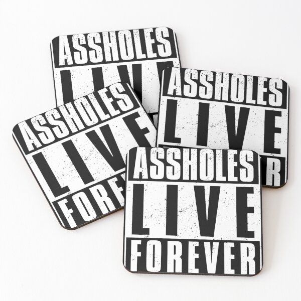 Item preview, Assholes. Live Forever Mean People Funny Sarcastic designed and sold by junemusick77.
