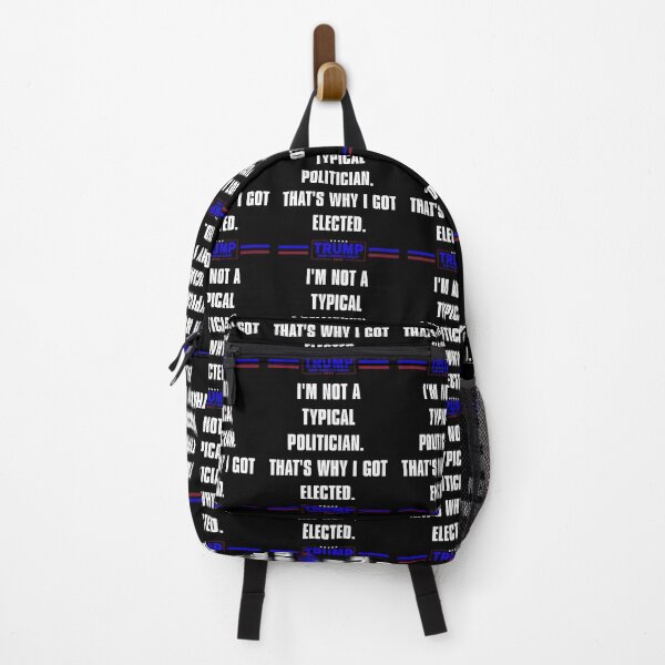 Item preview, I'm Not A Typical Politician. That's Why I Got Elected. designed and sold by J-LaD.