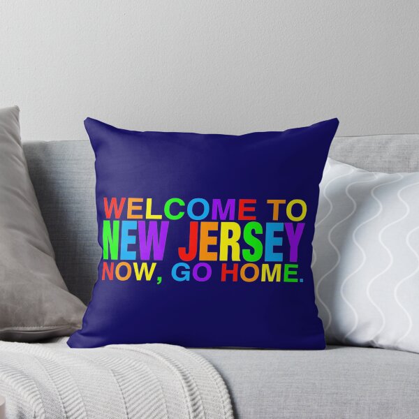 Item preview, Rainbow Welcome to New Jersey now go home designed and sold by chricket.