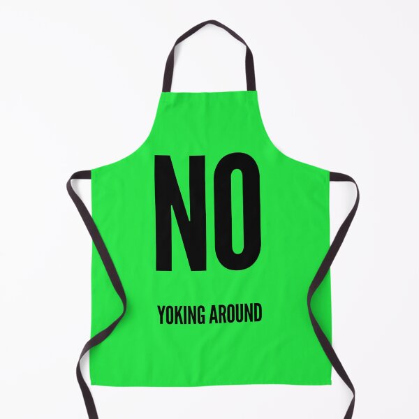 Item preview, NO YOKING AROUND designed and sold by CoopClothing.