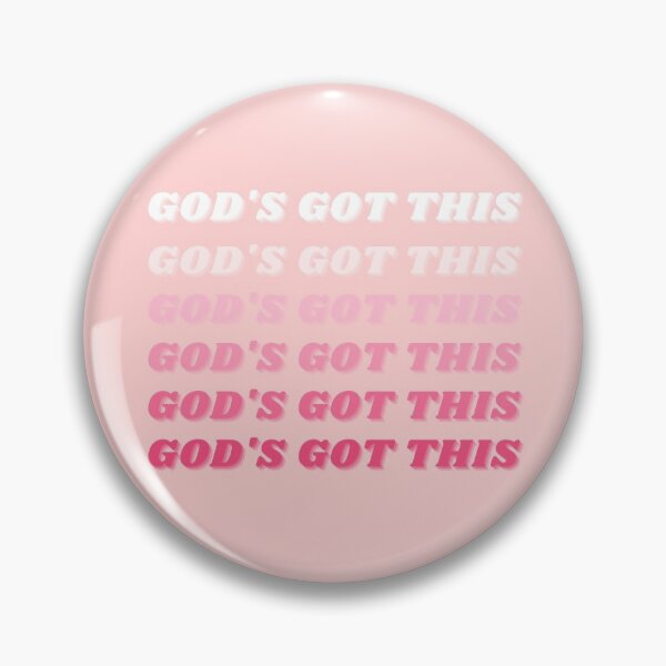 Item preview, God's Got This - Pink   designed and sold by DesignStory.
