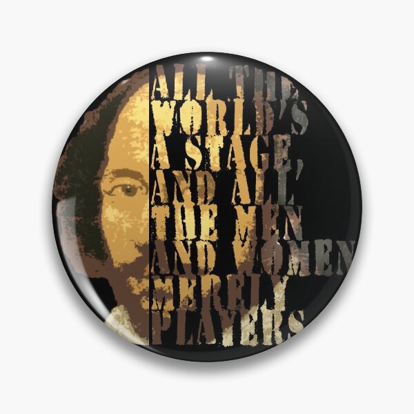 Item preview, All The World's A Stage And All The Men And Women Merely Players Shakespeare Quote designed and sold by DEEZAYN.