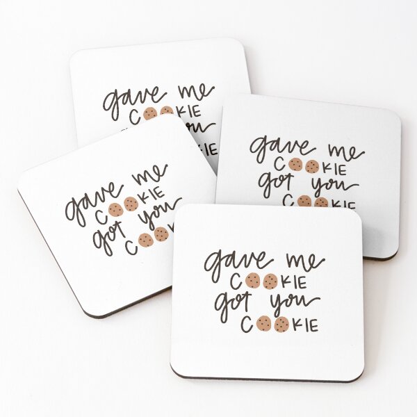 Item preview, Gave Me Cookie Got You Cookie designed and sold by amwwwww23.