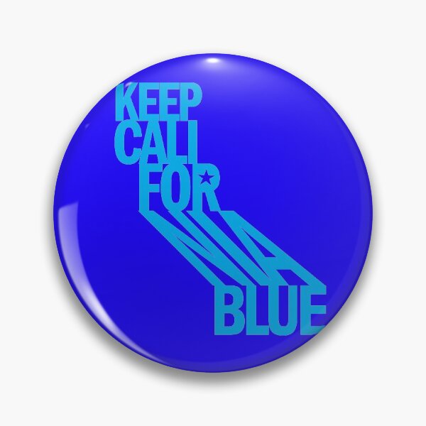 Item preview, Keep California Blue designed and sold by magartland.