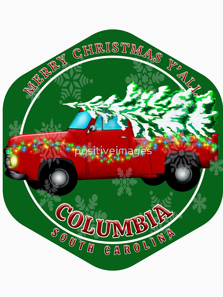 "Merry Christmas Columbia, SC" Tshirt for Sale by positiveimages