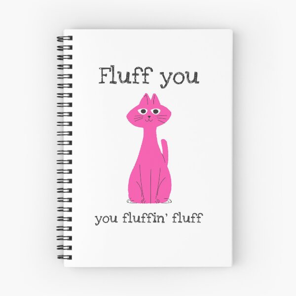 Item preview, Fluff You You Fluffin Fluff Cat Gifts designed and sold by ashburylee.
