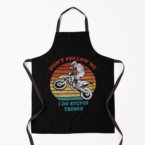Item preview, Don't Follow Me I Do Stupid Things Dirt Bike Motocross Vintage designed and sold by fourstripes.