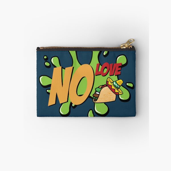 Item preview, No Love No Tacos designed and sold by Jacki Vu.