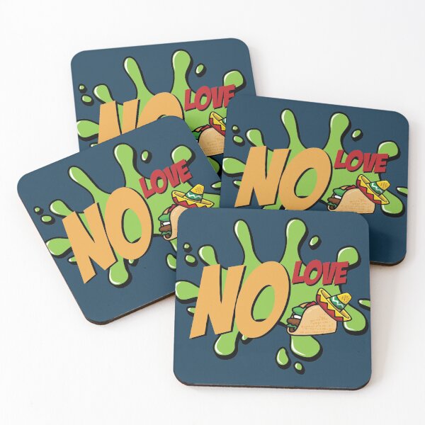 Item preview, No Love No Tacos designed and sold by Jacki Vu.