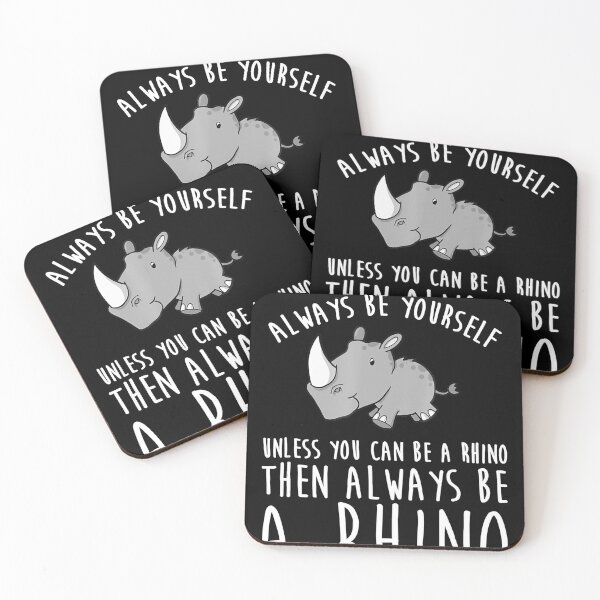 Item preview, Always Be Yourself Unless You Can Be A Rhino Tshirt designed and sold by GrahamWalsh.