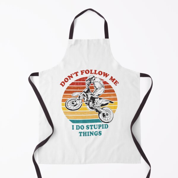 Item preview, Don't Follow Me I Do Stupid Things Dirt Bike Motocross Vintage designed and sold by fourstripes.