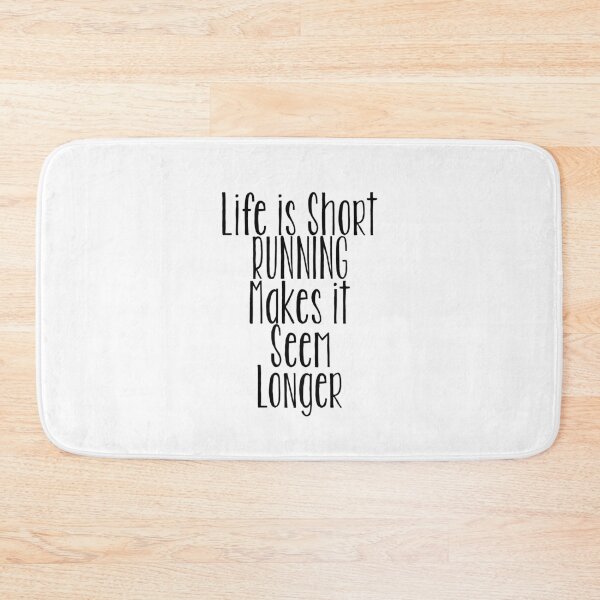 Item preview, Life Is Short Running Makes It Seem Longer designed and sold by kudostees.