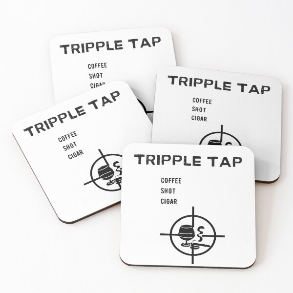 Item preview, Tripple Tap - Coffee, Shot, Cigar designed and sold by Millenial Designs.