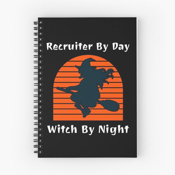 Item preview, Recruiter By Day Witch By Night designed and sold by ojdart.