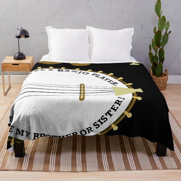 Item preview, If you're a banjuo player, you are muy brother or sister. designed and sold by Madriguera.