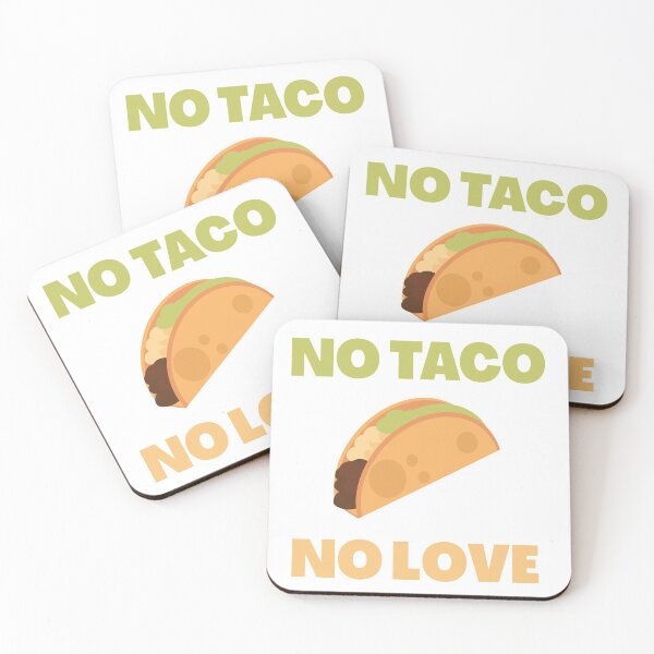 Item preview, No Love No Taco designed and sold by Whiimsical.