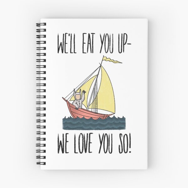 Item preview, Where The Wild Things Are - Max - We’ll Eat You Up We Love You So! - Maurice Sendak designed and sold by Sinead Ashcroft.