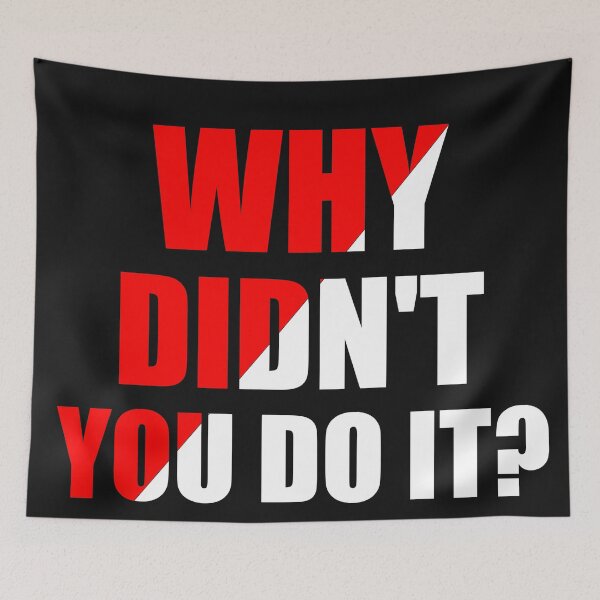 Item preview, Why Didn't You Do it? Trump Quote  2020 Presidential Final Debate designed and sold by daybreakagain.