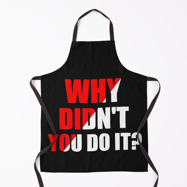Item preview, Why Didn't You Do it? Trump Quote  2020 Presidential Final Debate designed and sold by daybreakagain.