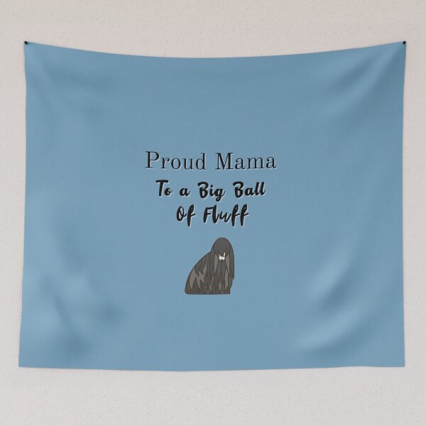 Item preview, Proud Mama of a big ball of fluff designed and sold by Millenial Designs.