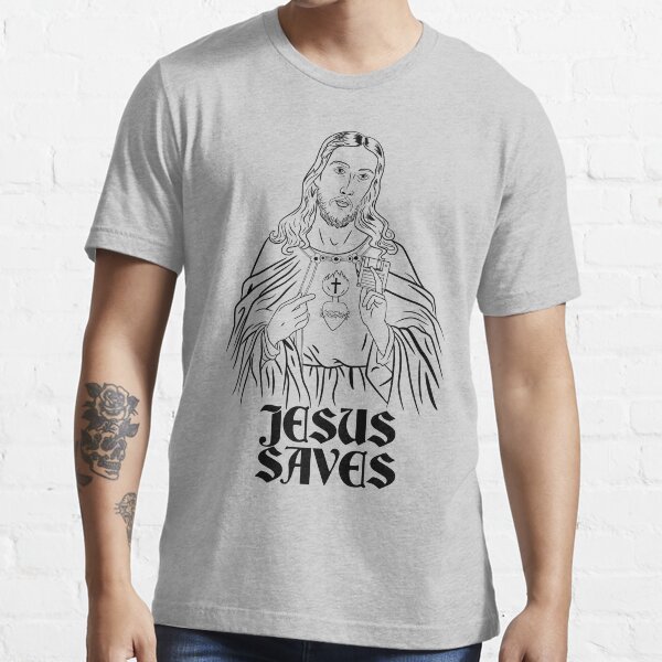 Jesus Saves Essential T-Shirt