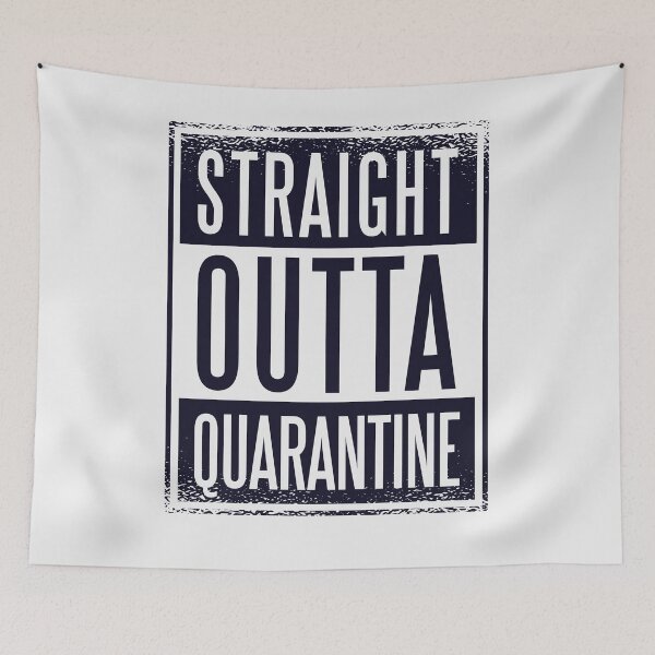Item preview, Straight outta Quarantine designed and sold by JonasDesign.