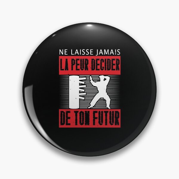 Item preview, Never let fear decide future martial arts designed and sold by joozybart.