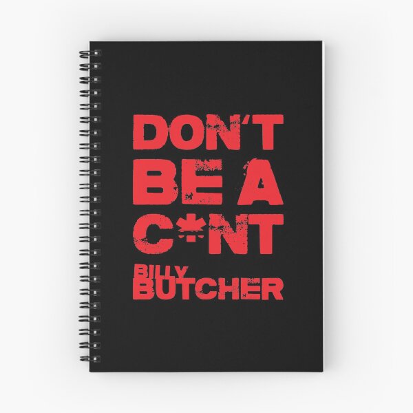 Item preview, Don’t Be A C*nt - Billy Butcher - The Boy designed and sold by NeoDhl.