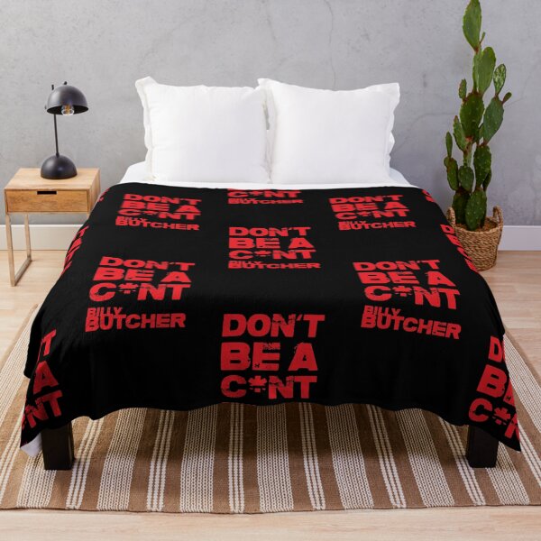 Item preview, Don’t Be A C*nt - Billy Butcher - The Boy designed and sold by NeoDhl.