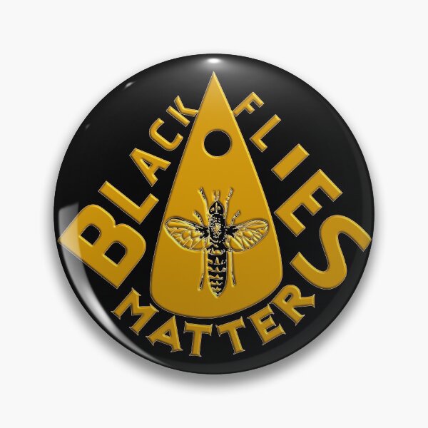 Item preview, BLACK FLIES MATTER designed and sold by Ralek.