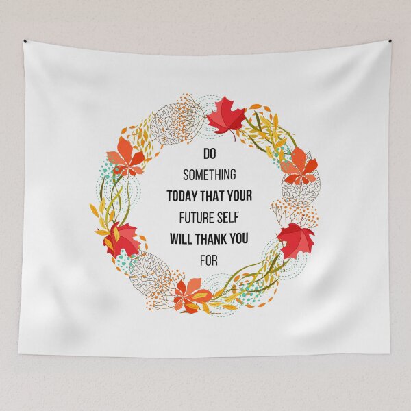 Item preview, Do Something Today That Your Future Will Thank You For designed and sold by AutumnVibeShop.