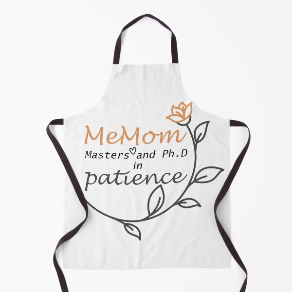Item preview, MeMom masters and PHD in patience T-shirt Funny Cute Mothers Day Gift Mom Shirts Mom Life Shirt Shirts for Moms Cool Mom Shirts designed and sold by MADILIFSD.