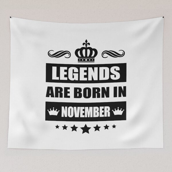 Item preview, Legends Are born In November designed and sold by TheArtism.