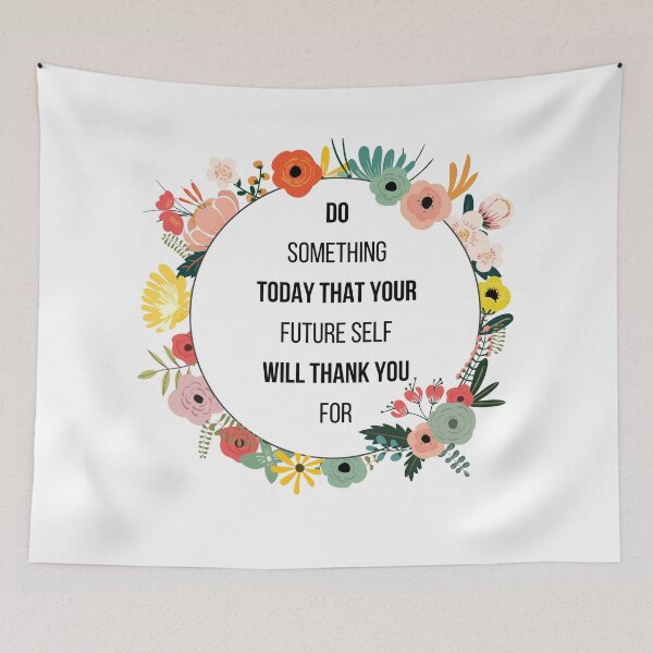 Item preview, Do Something Today That Your Future Will Thank You For designed and sold by AutumnVibeShop.