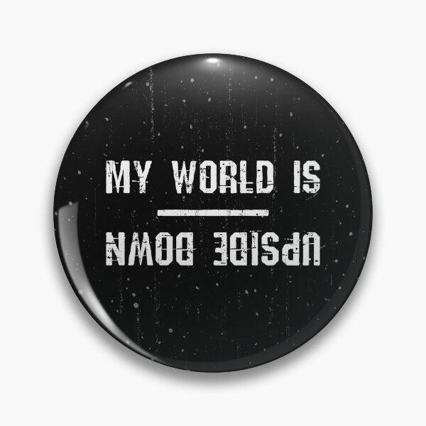 Item preview, My World is Upside Down designed and sold by psychoshadow.