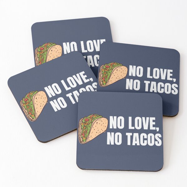 Item preview, No Love No Tacos Funny Meme designed and sold by cation-studio.