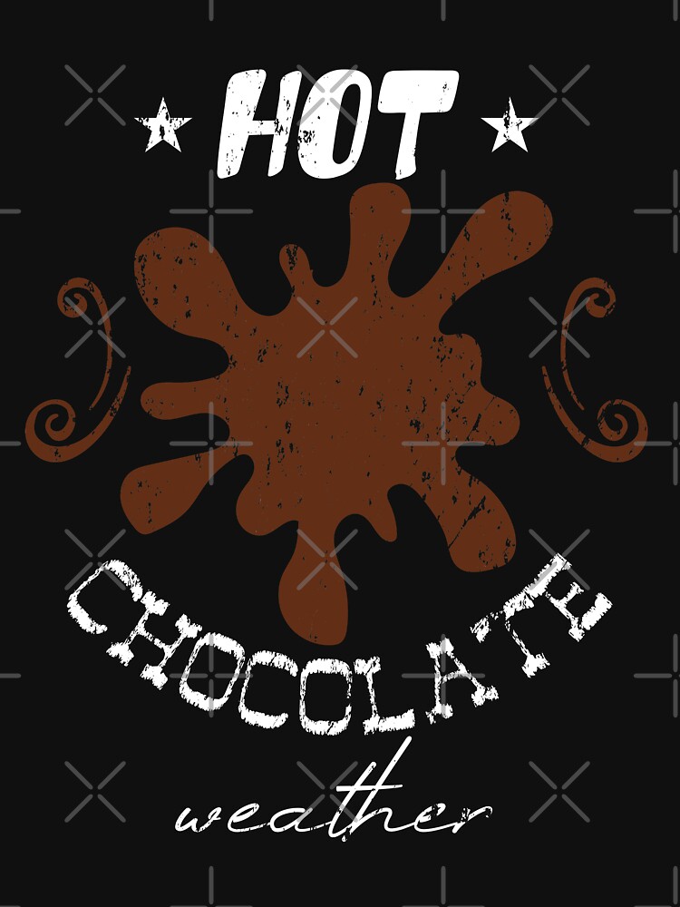 Hot Chocolate Christmas Weather Vintage Grunge by NextLVLShirts