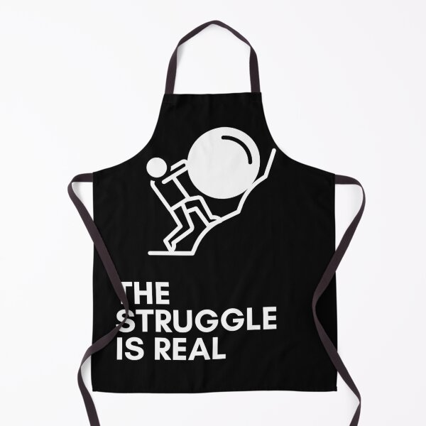 Item preview, the struggle is real designed and sold by Zaibo.