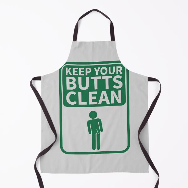 Item preview, Keep Your butts clean designed and sold by piercek26.