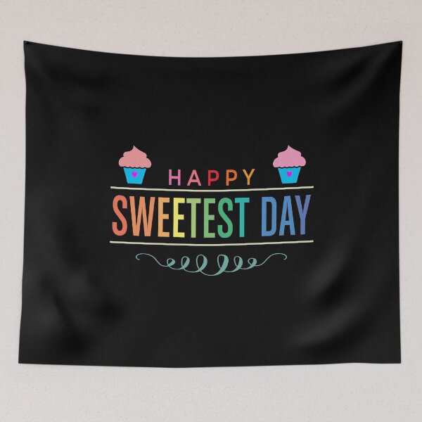 Item preview, happy sweetest day designed and sold by KerryABC.