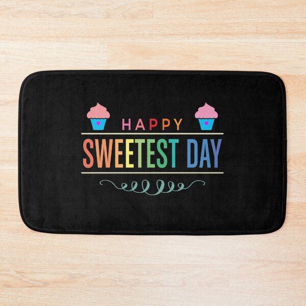 Item preview, happy sweetest day designed and sold by KerryABC.