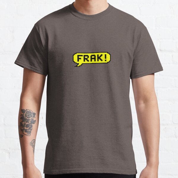 FRAK!  The expletive from the classic 8-bit BBC Micro Game! Classic T-Shirt